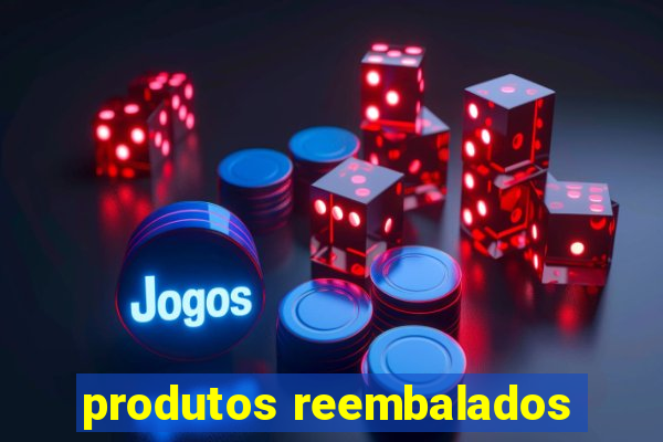 produtos reembalados